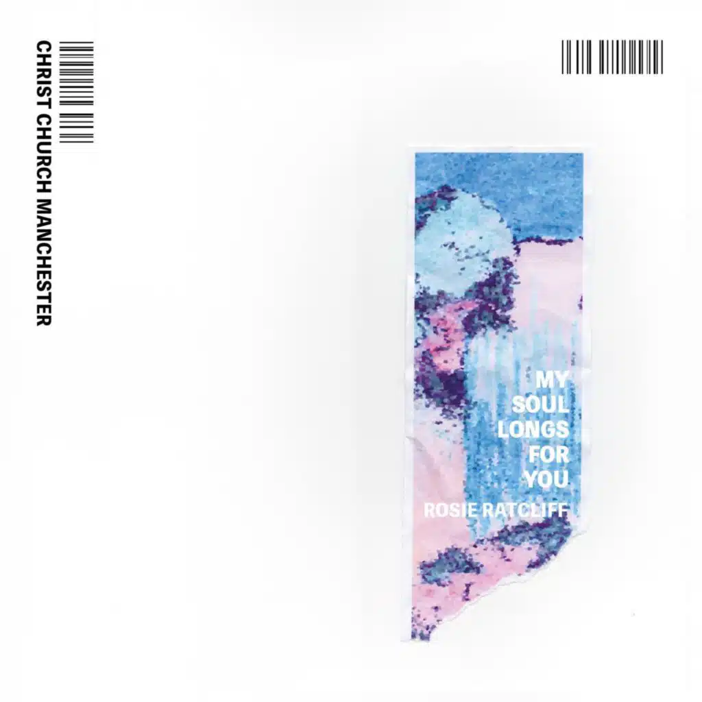 My Soul Longs For You (feat. Rosie Ratcliff)