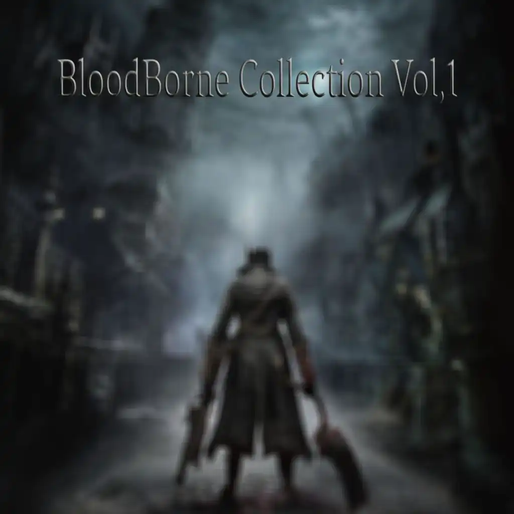 BloodBorne Collection