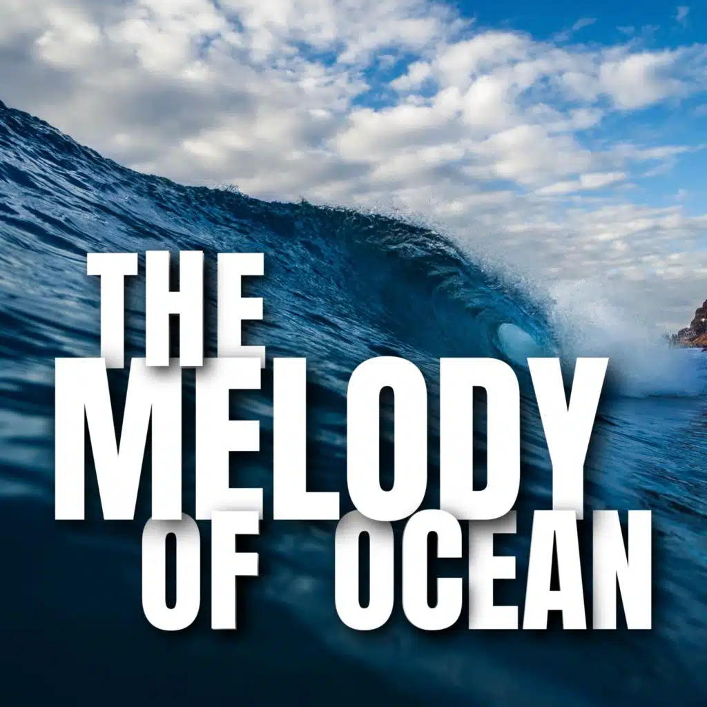 The Melody of Ocean