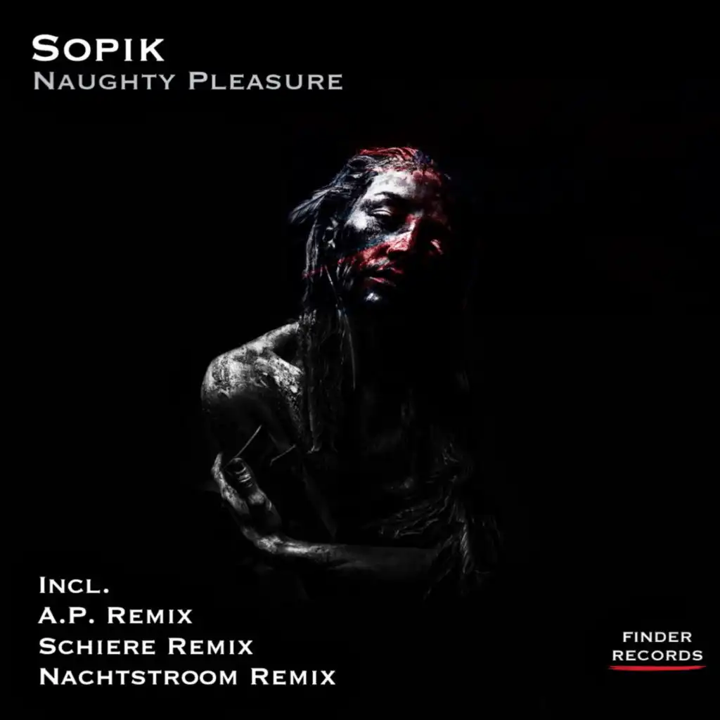 Naughty Pleasure (Schiere Remix)