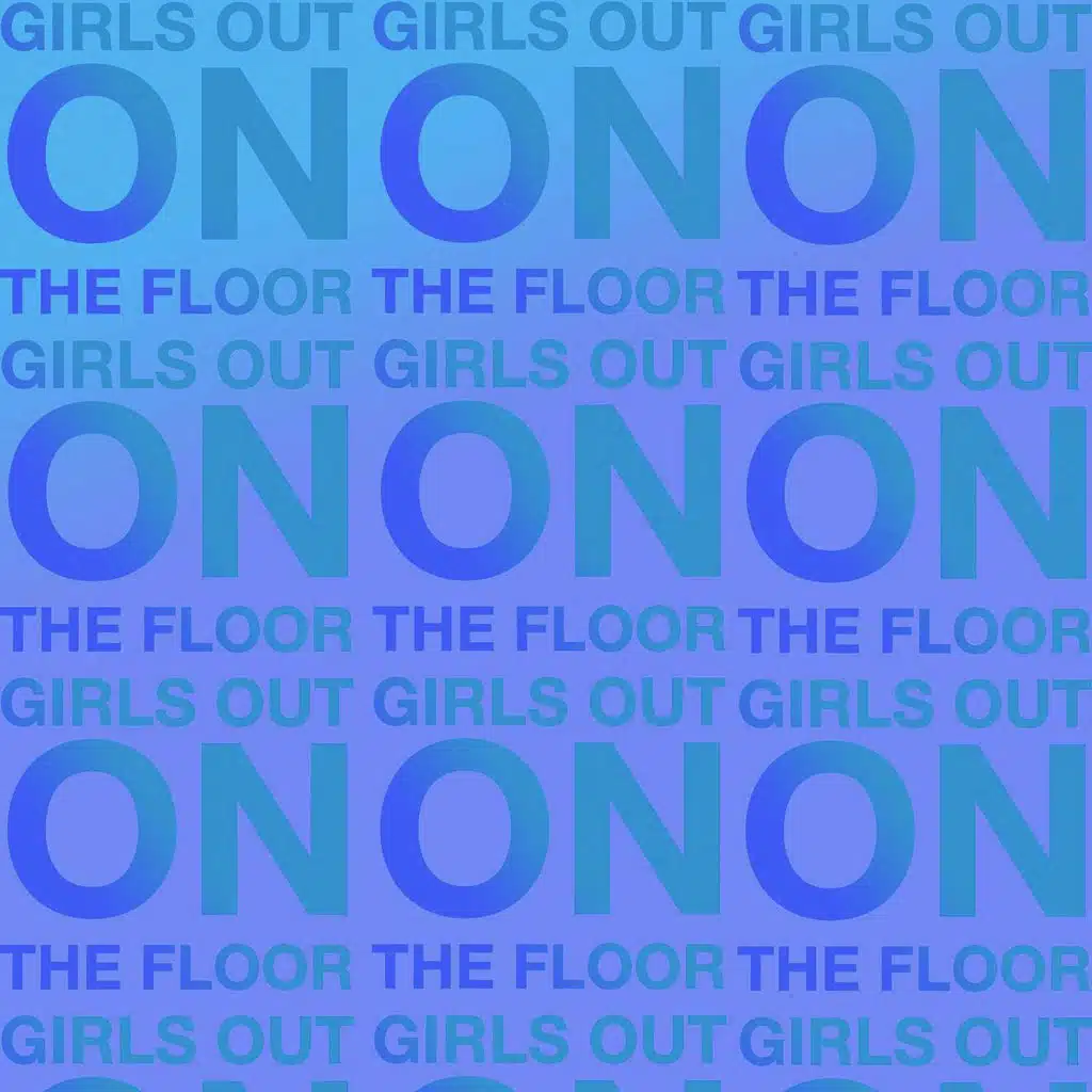 Girls out on the Floor