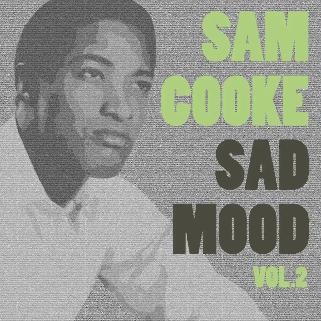 Sad Mood, Vol. 2