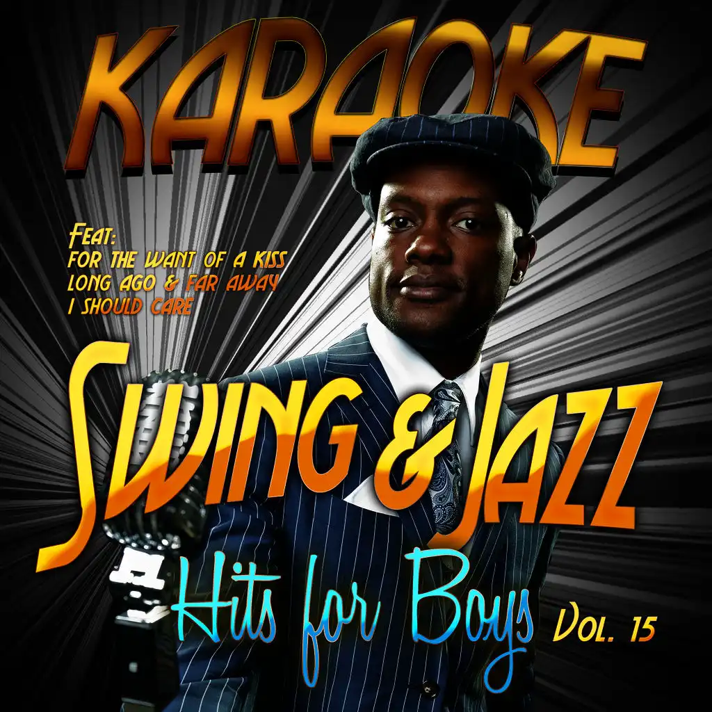 Long Ago & Far Away (In the Style of Johnny Hartman) [Karaoke Version]