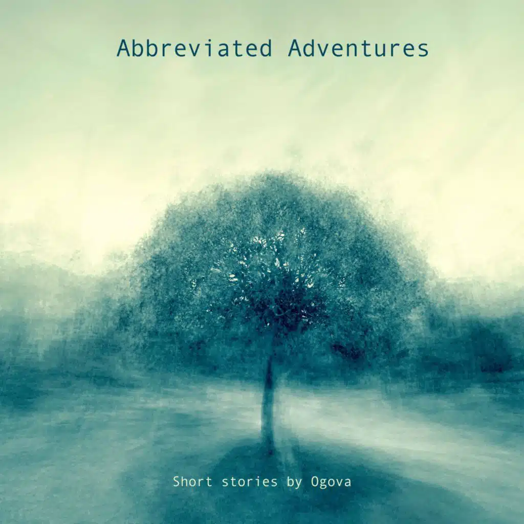 Abbreviated Adventures