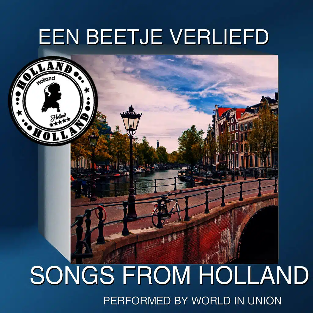 Een Beetje Verliefd: Songs from Holland
