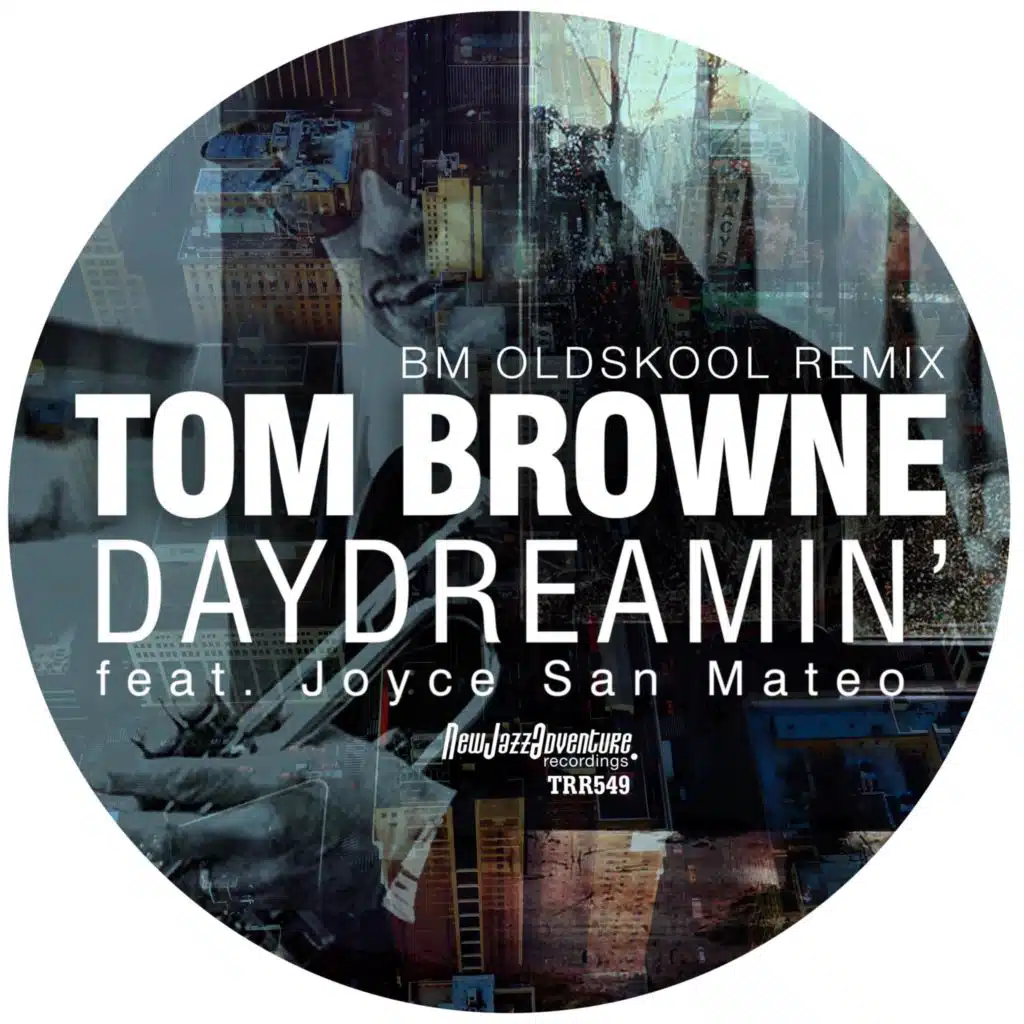Daydreamin' (Bm Oldskool Remix)