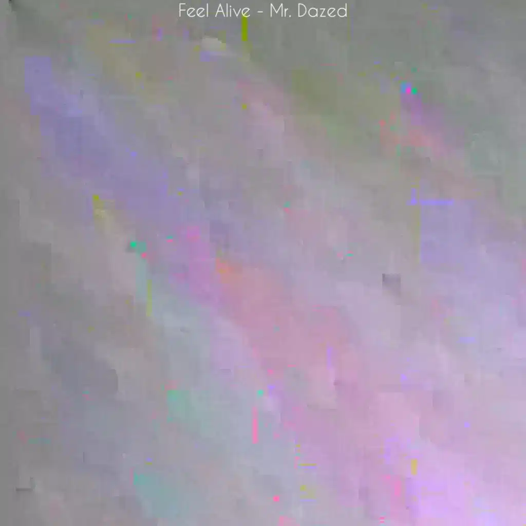 Mr. Dazed