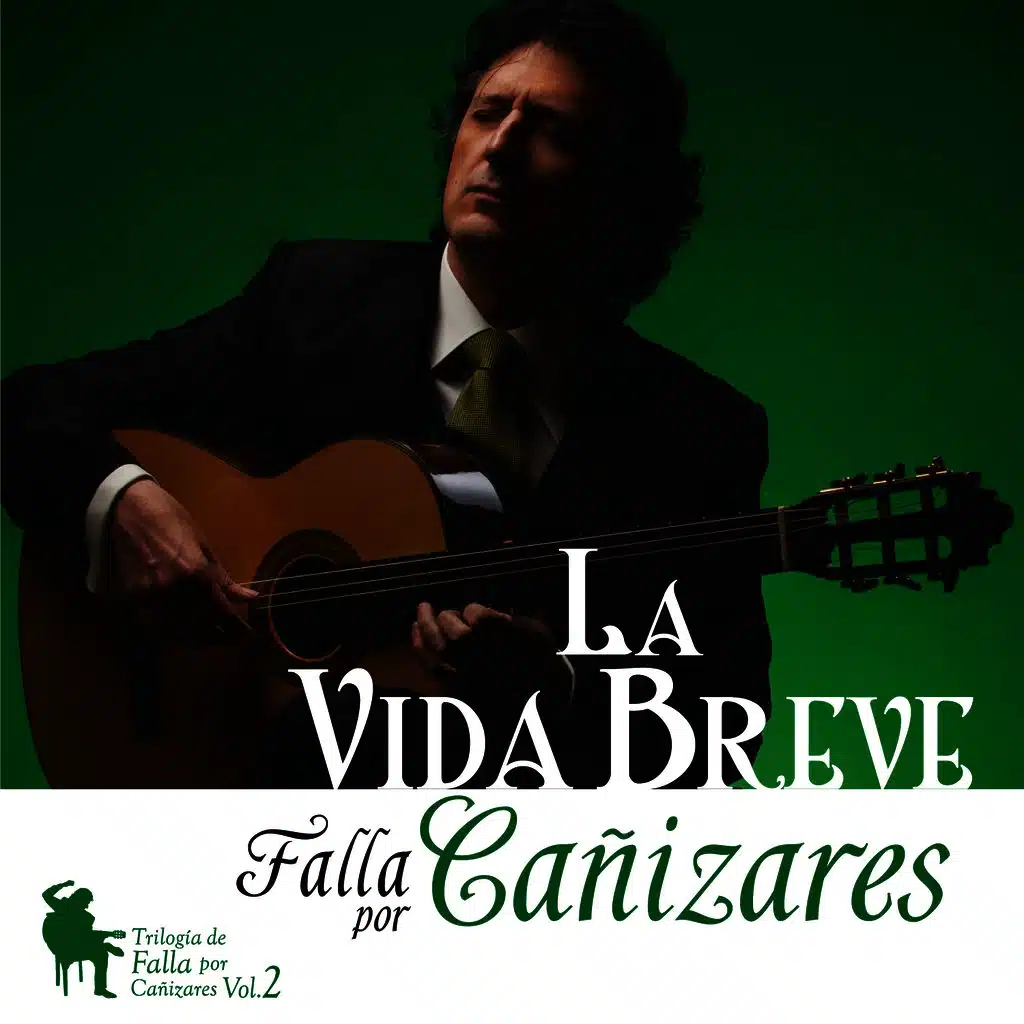 La Vida Breve - Falla por Cañizares Vol. 2