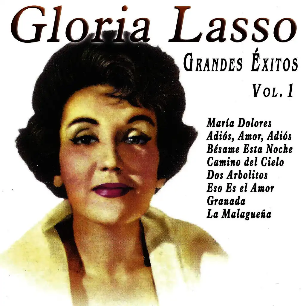 Gloria Lasso - Grandes Éxitos Vol. 1