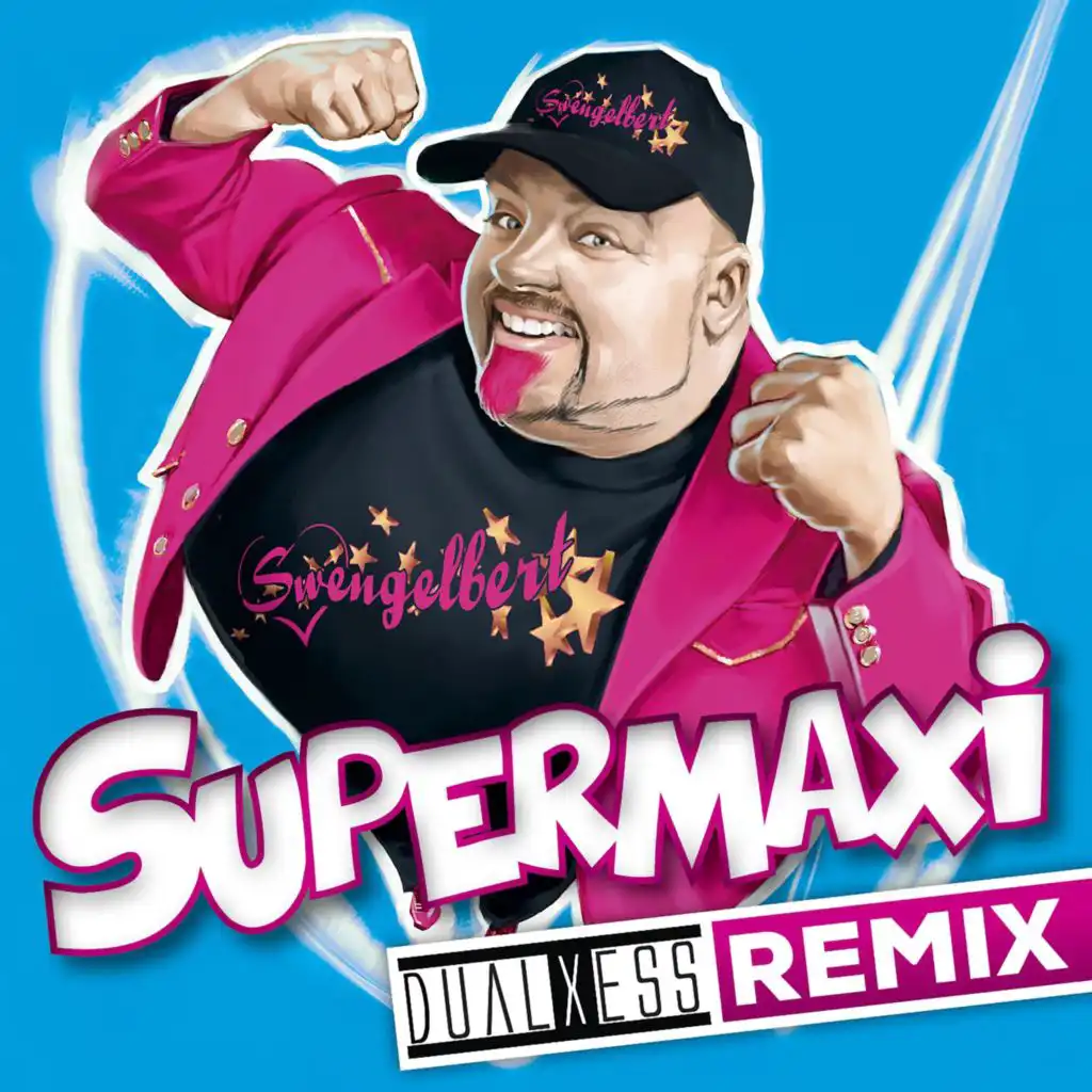 Supermaxi (DualXess Remix)