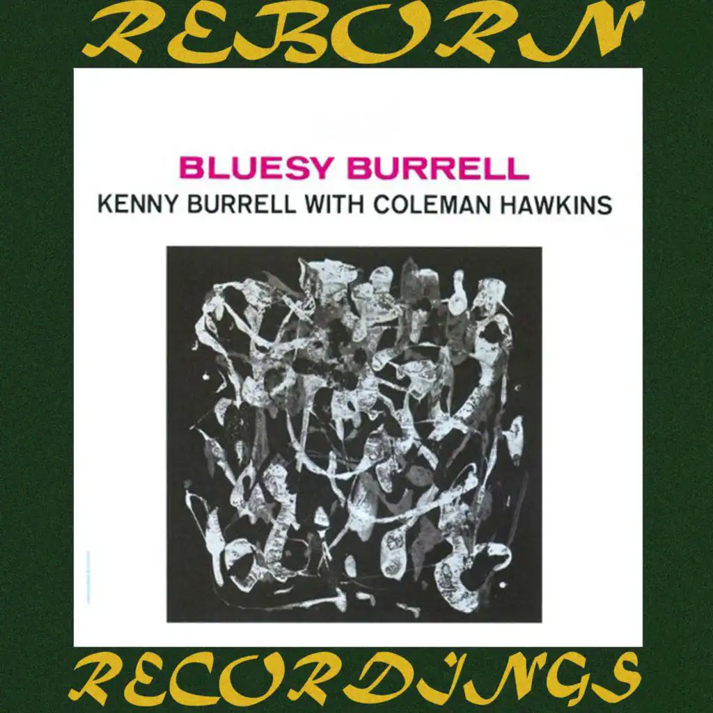 Bluesy Burrell (Rvg, Hd Remastered)