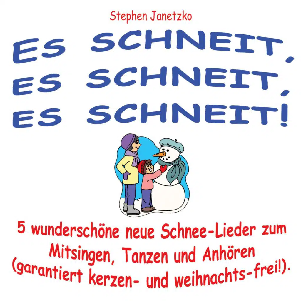 Es schneit, es schneit, es schneit!