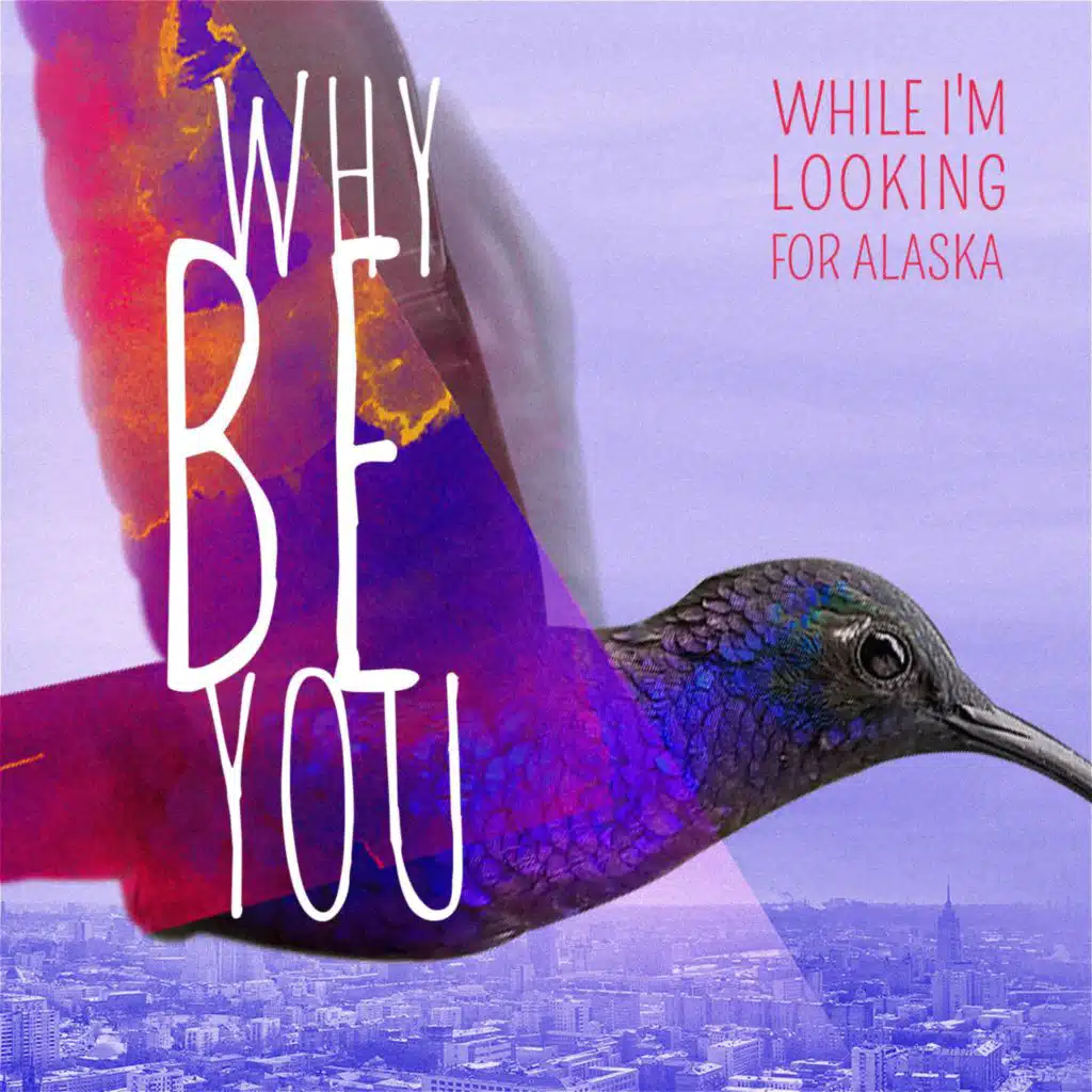 Why Be You