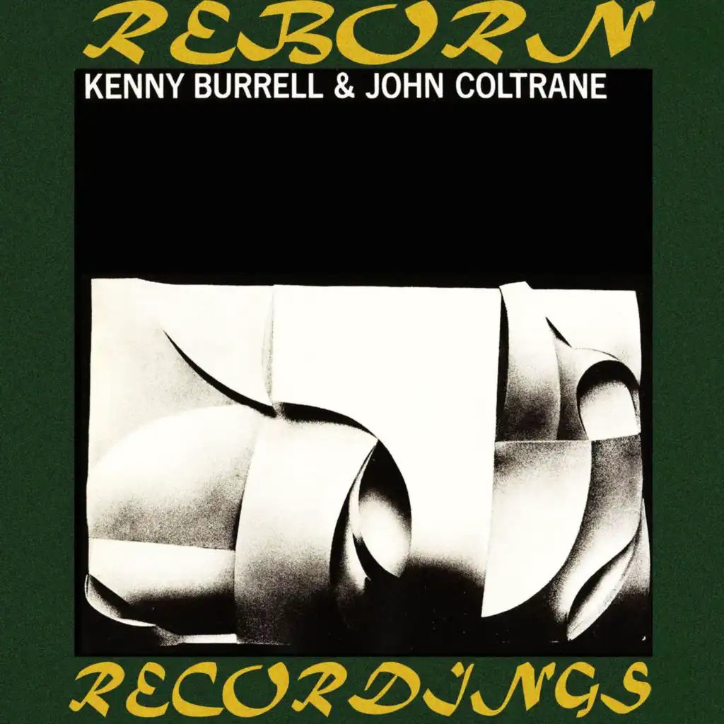 Kenny Burrell and John Coltrane (Rvg, Hd Remastered)