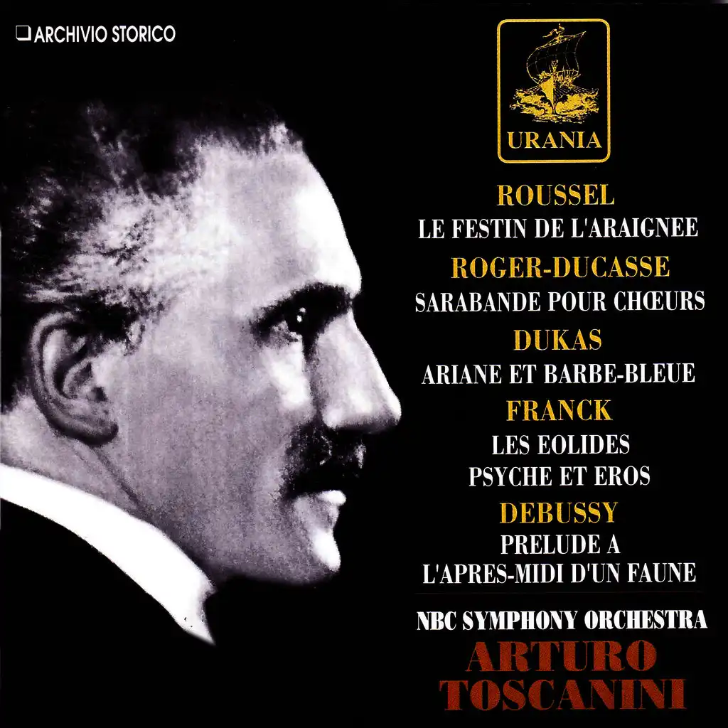 Toscanini Conducts Roussel, Roger-Ducasse, Dukas, Debussy, Franck