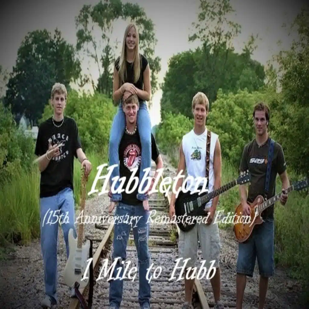 Hubbleton (15th Anniversary Remastered Edition)