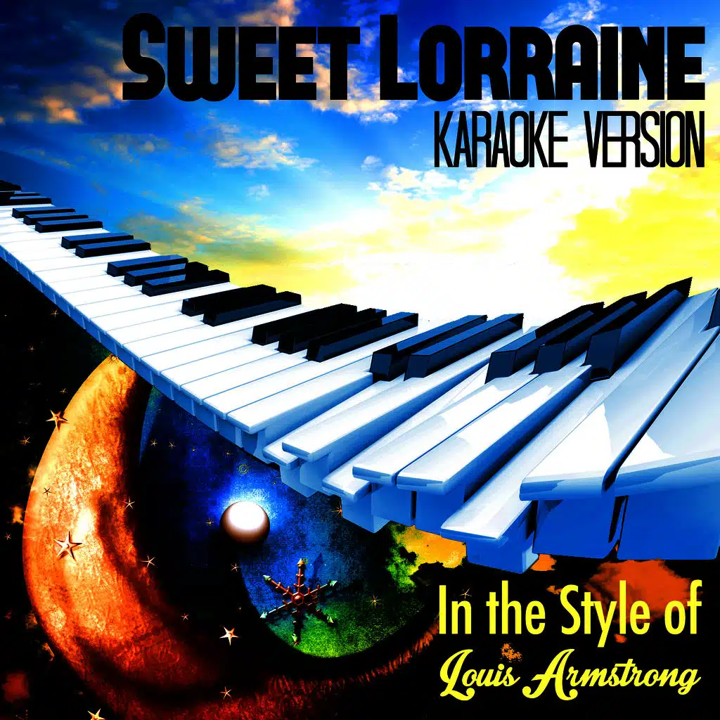 Sweet Lorraine (In the Style of Louis Armstrong) [Karaoke Version] - Single