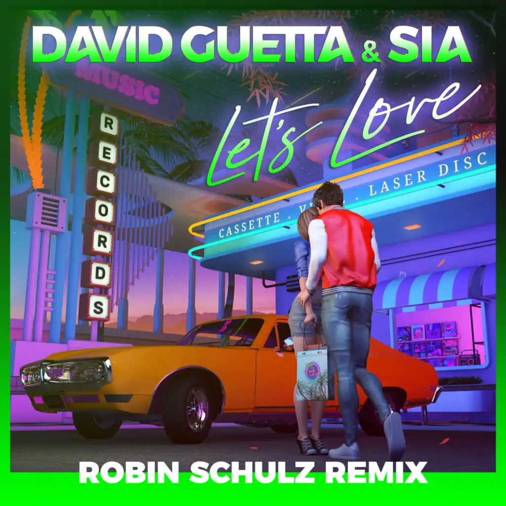 Let's Love (Robin Schulz Remix) [Extended] (Robin Schulz Remix; Extended)