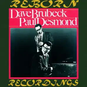 Dave Brubeck and Paul Desmond (Hd Remastered)