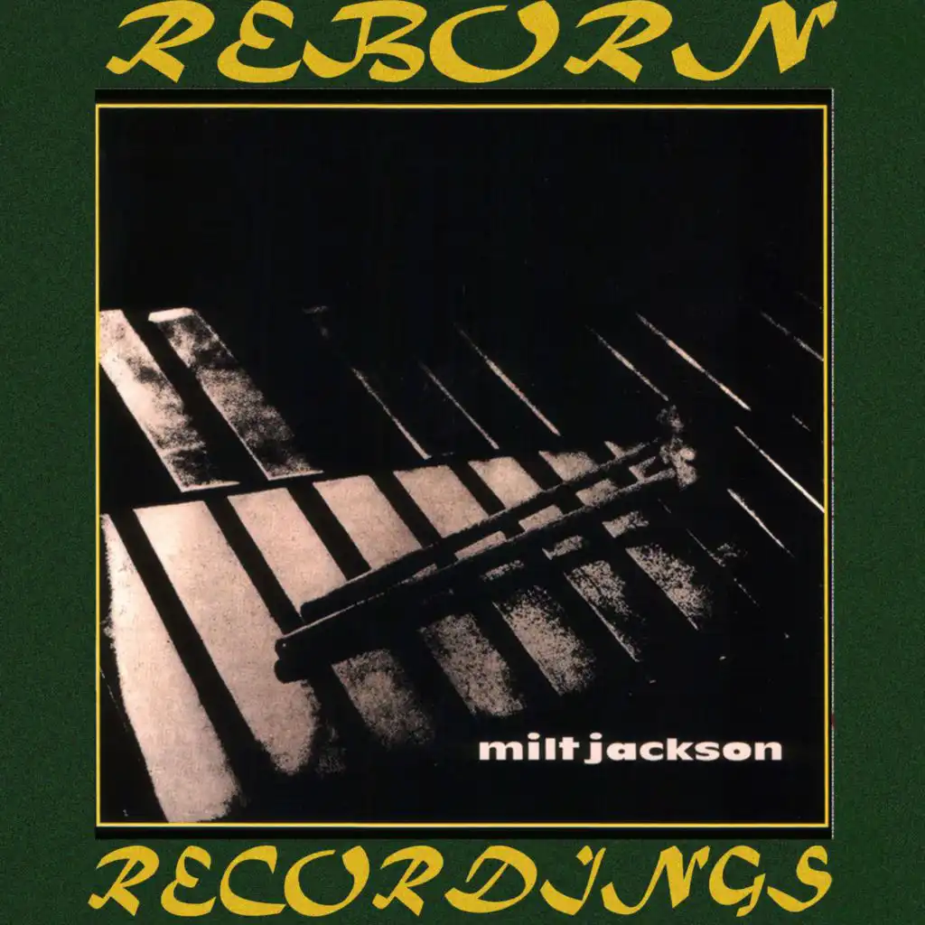 Milt Jackson (Hd Remastered)