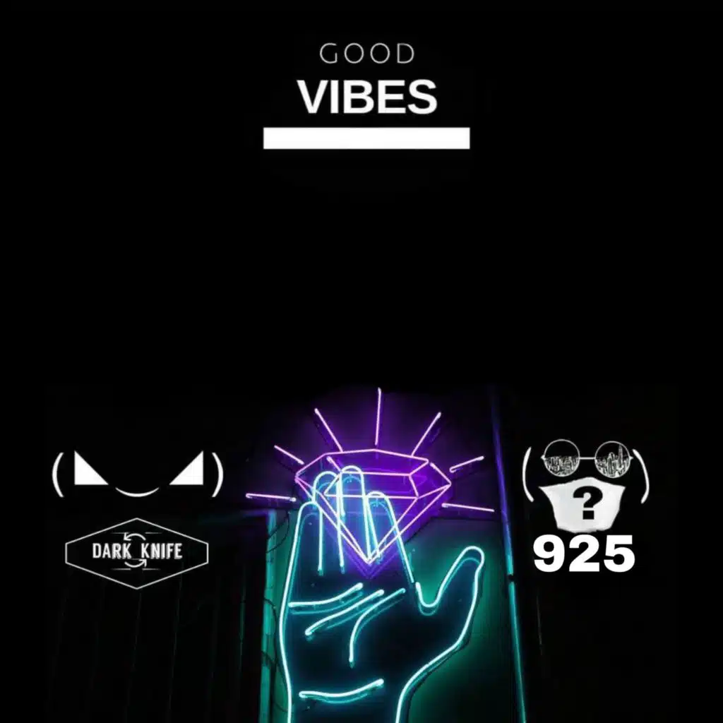 Good Vibes