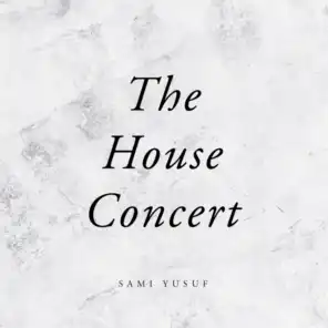 Intro (The House Concert)