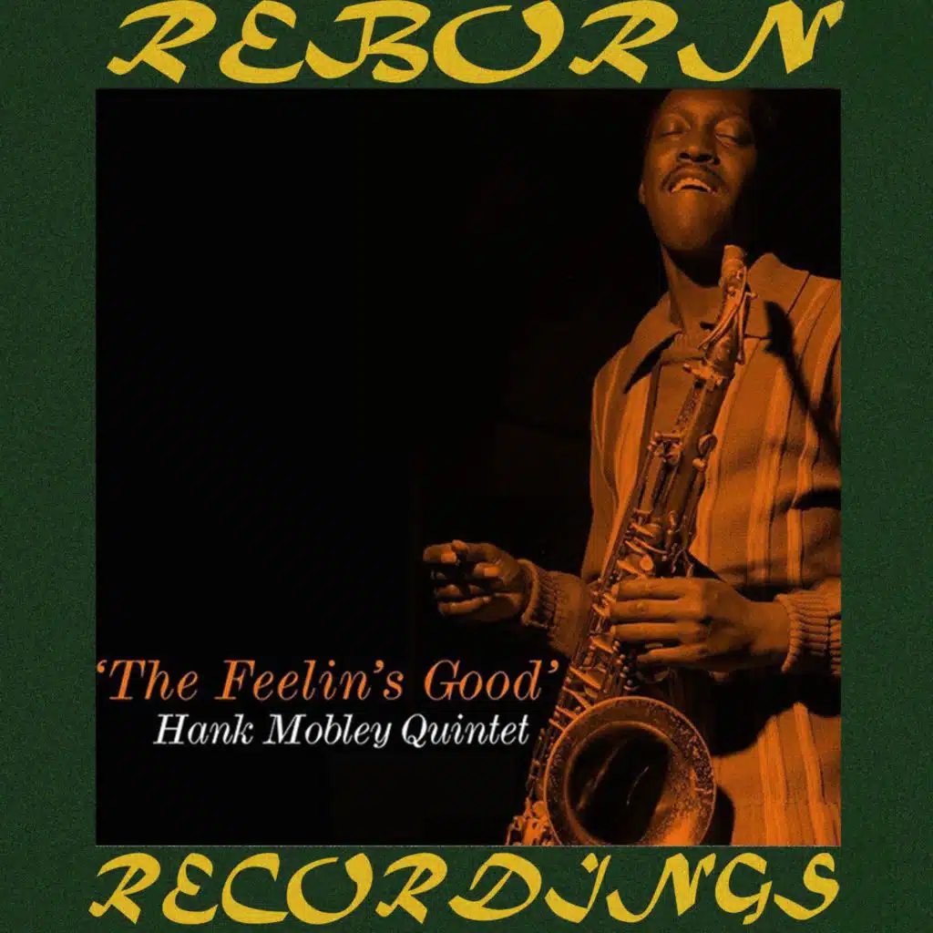 The Feelin's Good (Blue Note Definitive, Hd Remastered)