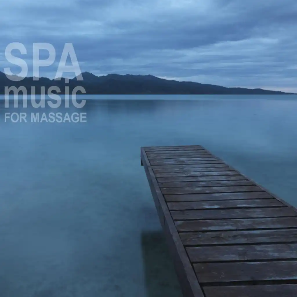 Spa Music for Massage