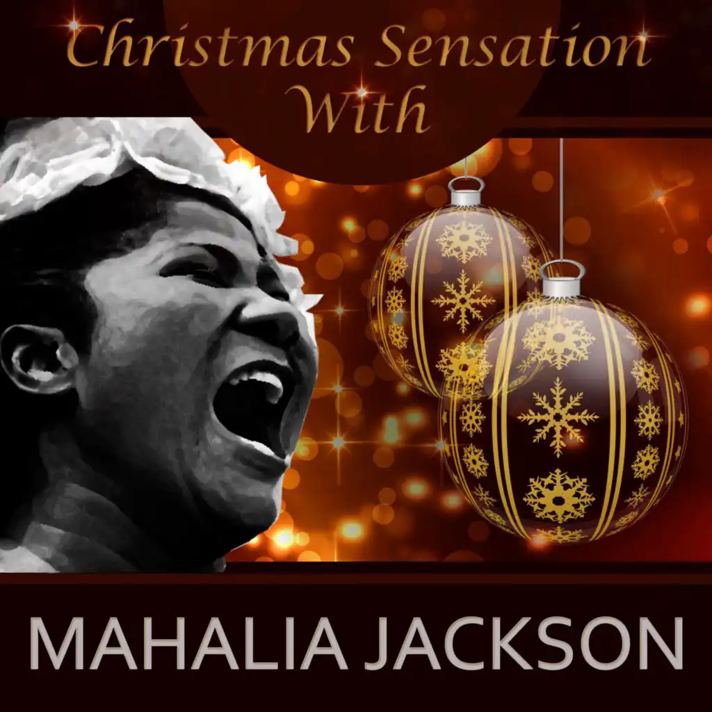 Christmas Sensation with Mahalia Jackson