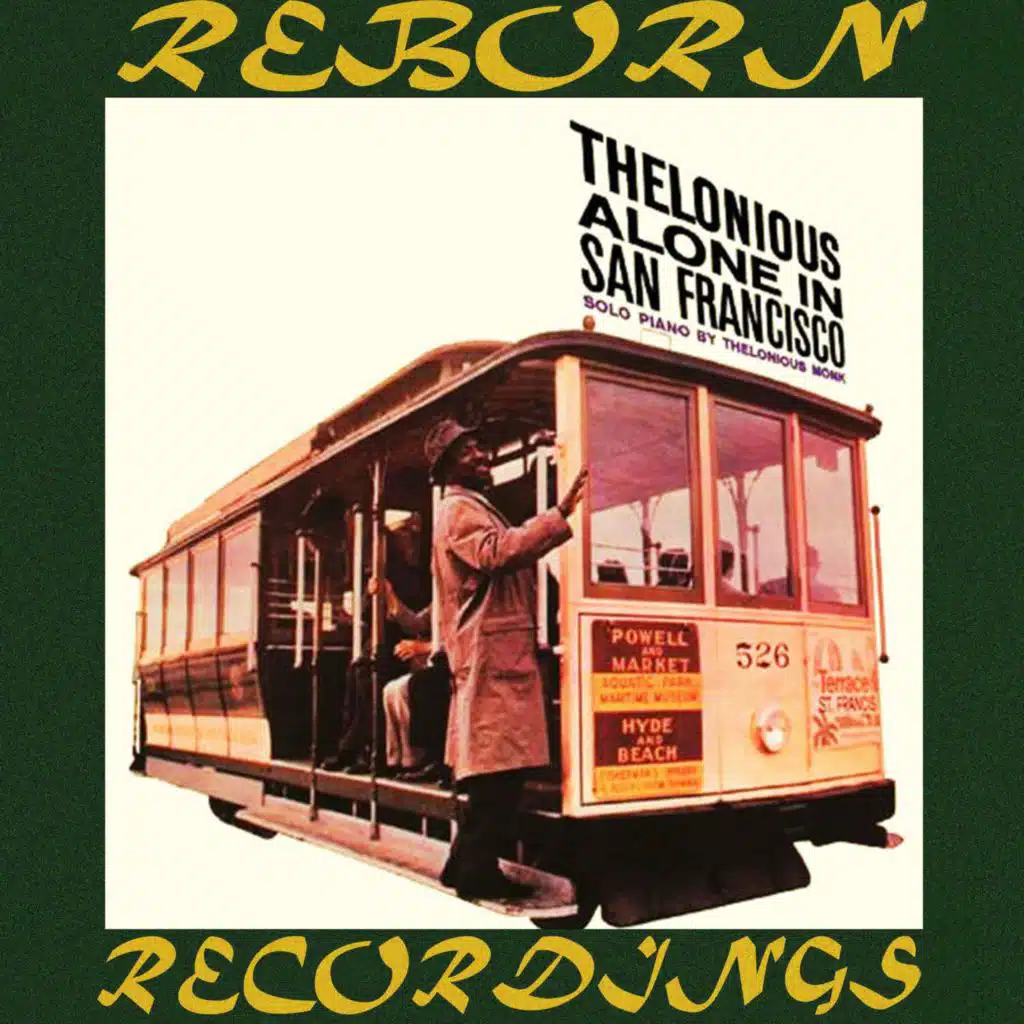 Thelonious Alone in San Francisco (Hd Remastered)