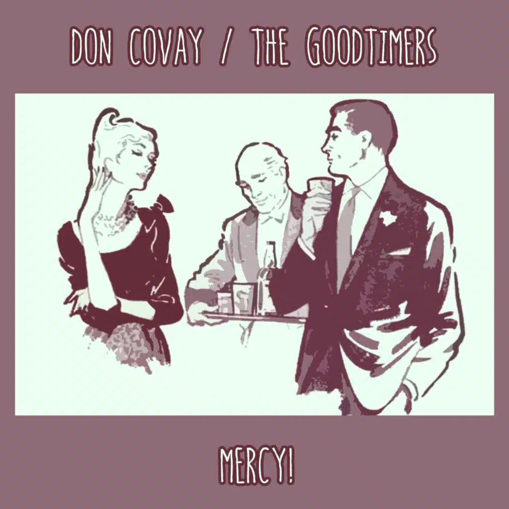 Don Covay & The Goodtimers