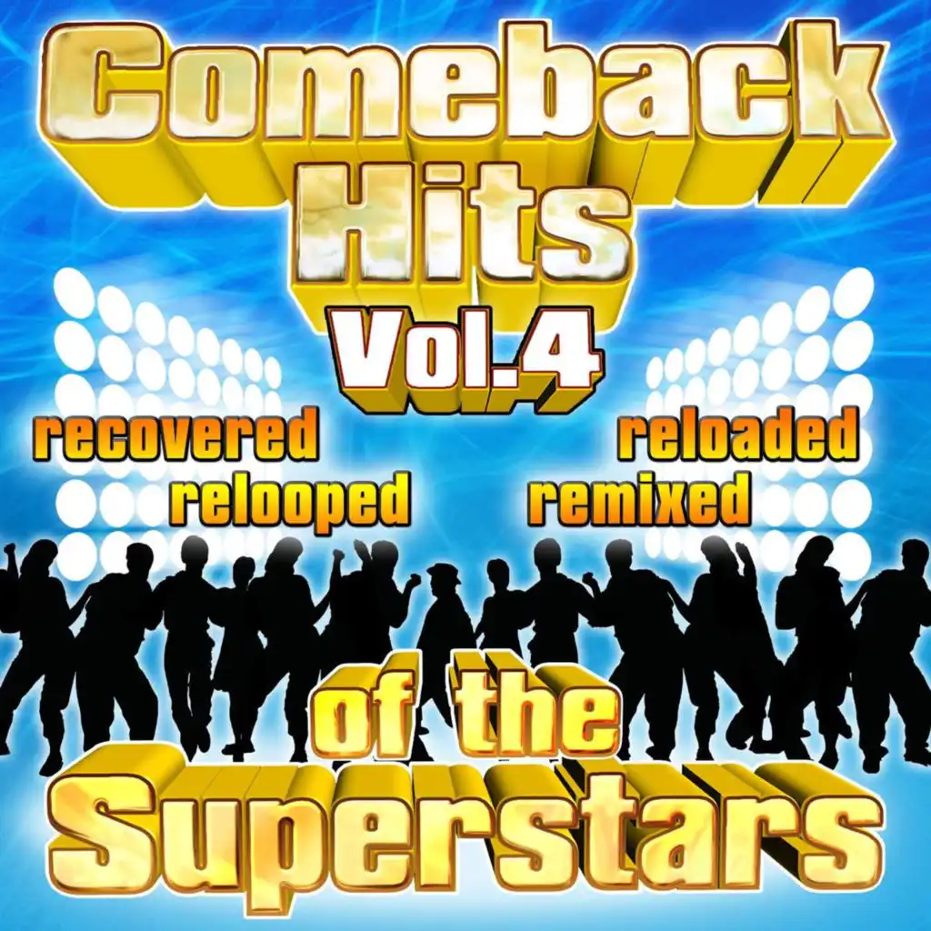 Comeback Hits of the Superstars, Vol. 4