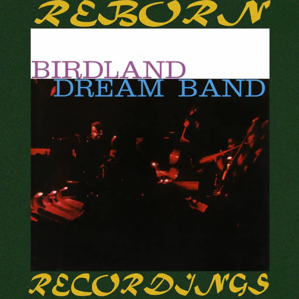 Maynard Ferguson and His Birdland Dream Band (Hd Remastered)
