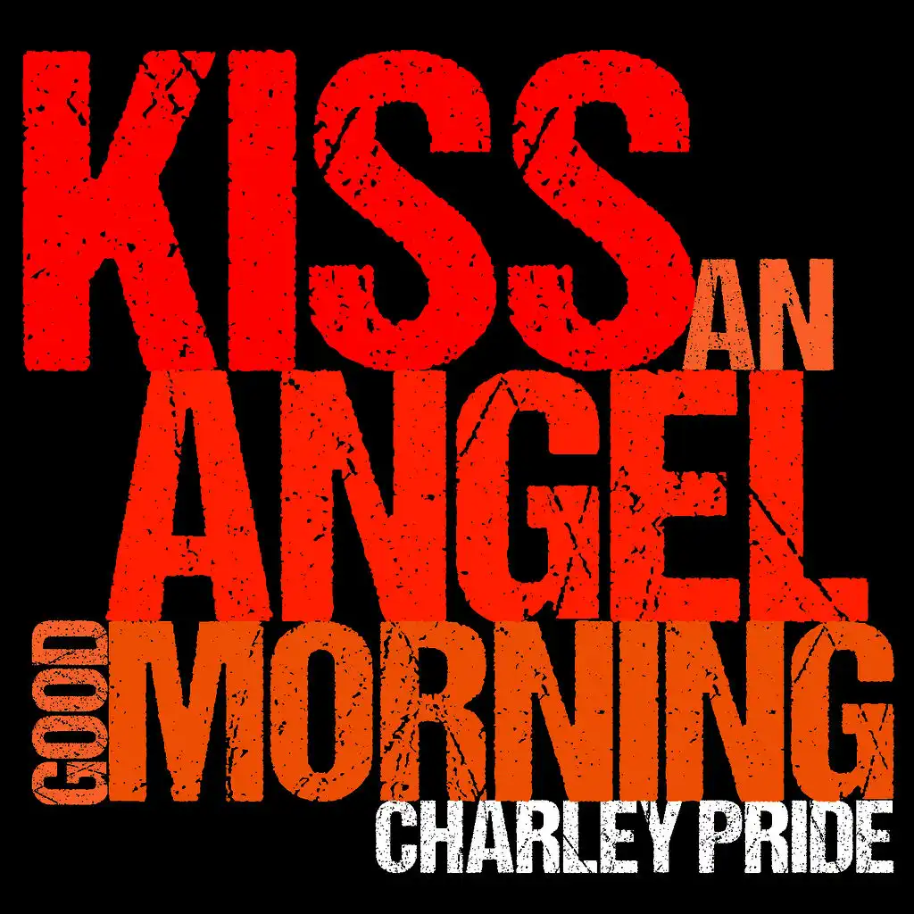 Kiss an Angel Good Morning (Live) [Ep]