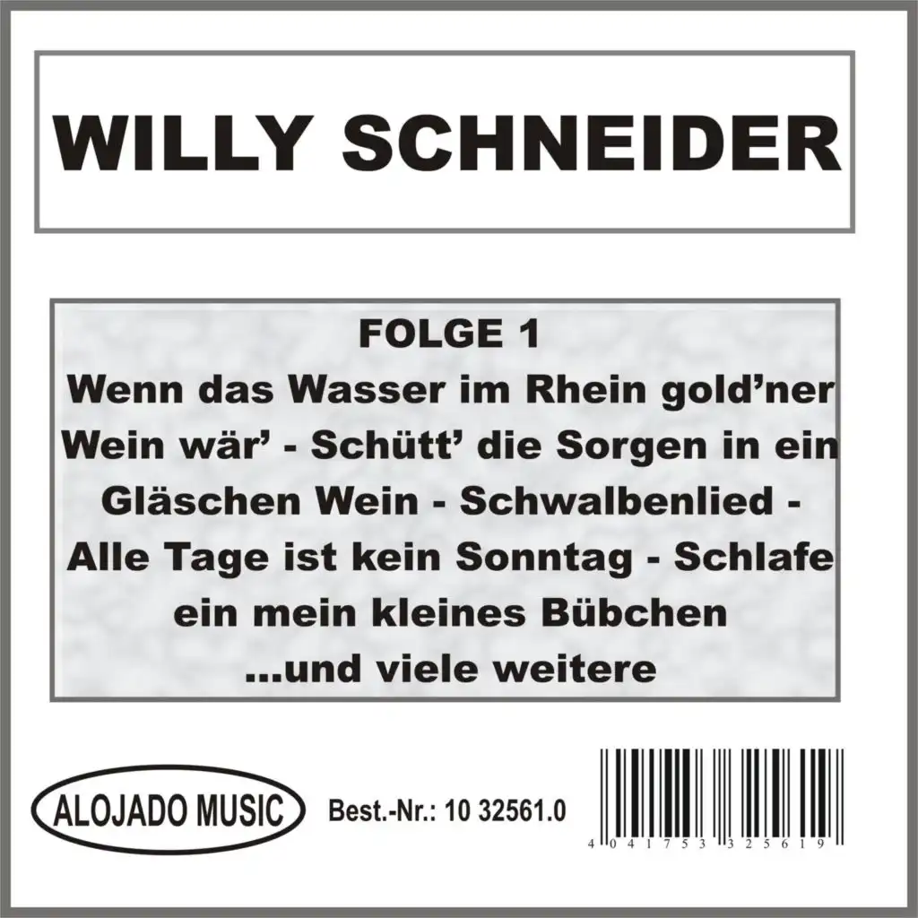 Wenn das Wasser im Rhein gold'ner Wein wär'