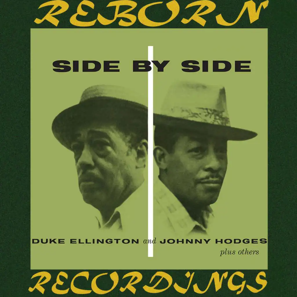 Side by Side, with Johnny Hodges (Hd Remastered)