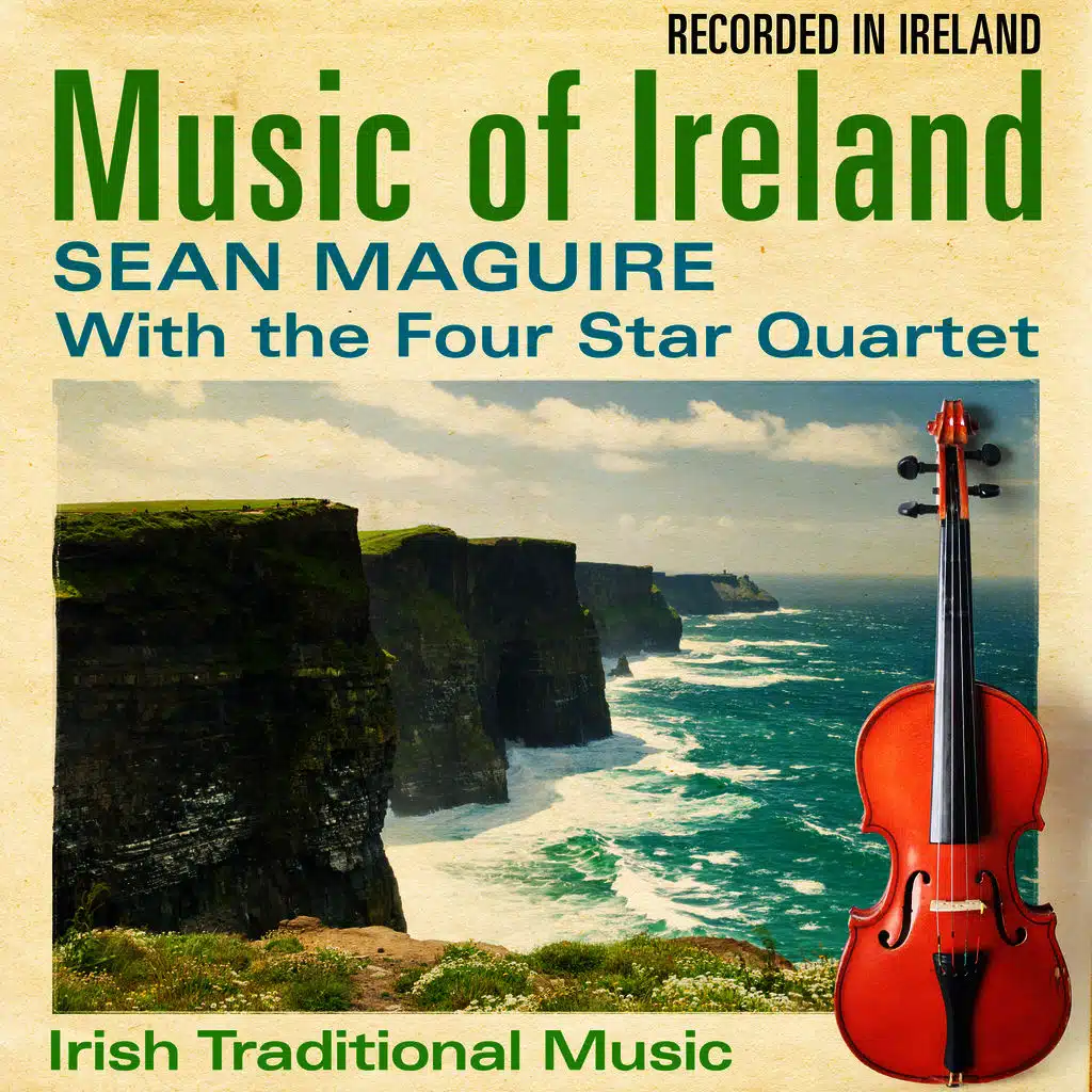 Music of Ireland (Original Recording Digitally Remastered)