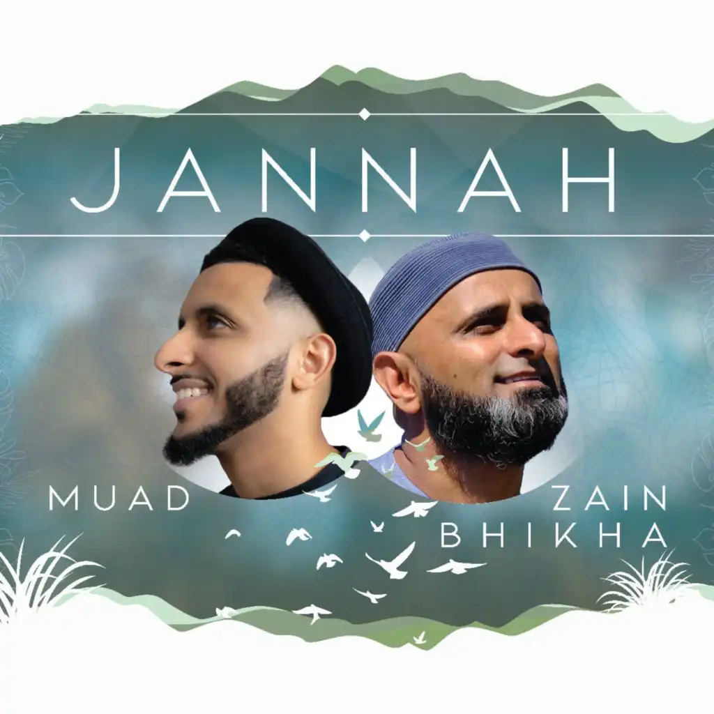 Jannah (feat. Zain Bhikha)
