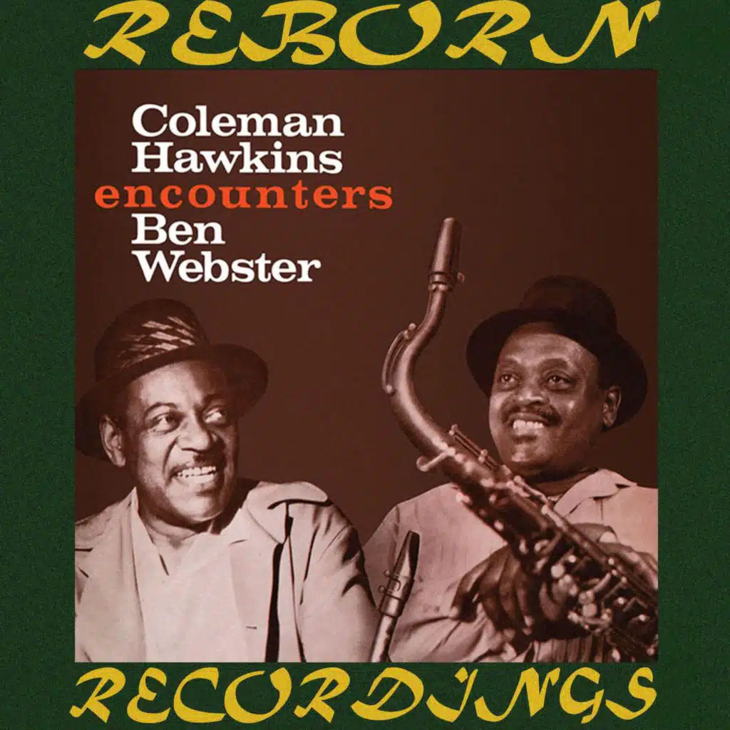 Coleman Hawkins (With Benny Carter & His Orchestra) & Coleman Hawkins (With Benny Carter & His Orchestra) & Coleman Hawkins (With Benny Carter & His Orchestra) & Coleman Hawkins (With Benny Carter & His Orchestra) & Coleman Hawkins (With Benny Carter & His Orchestra) & Coleman Hawkins (With Benny Ca