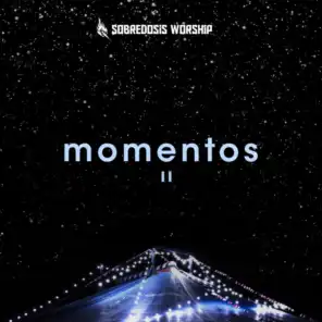 Momentos II (En Vivo Sobredosis Bogotá)