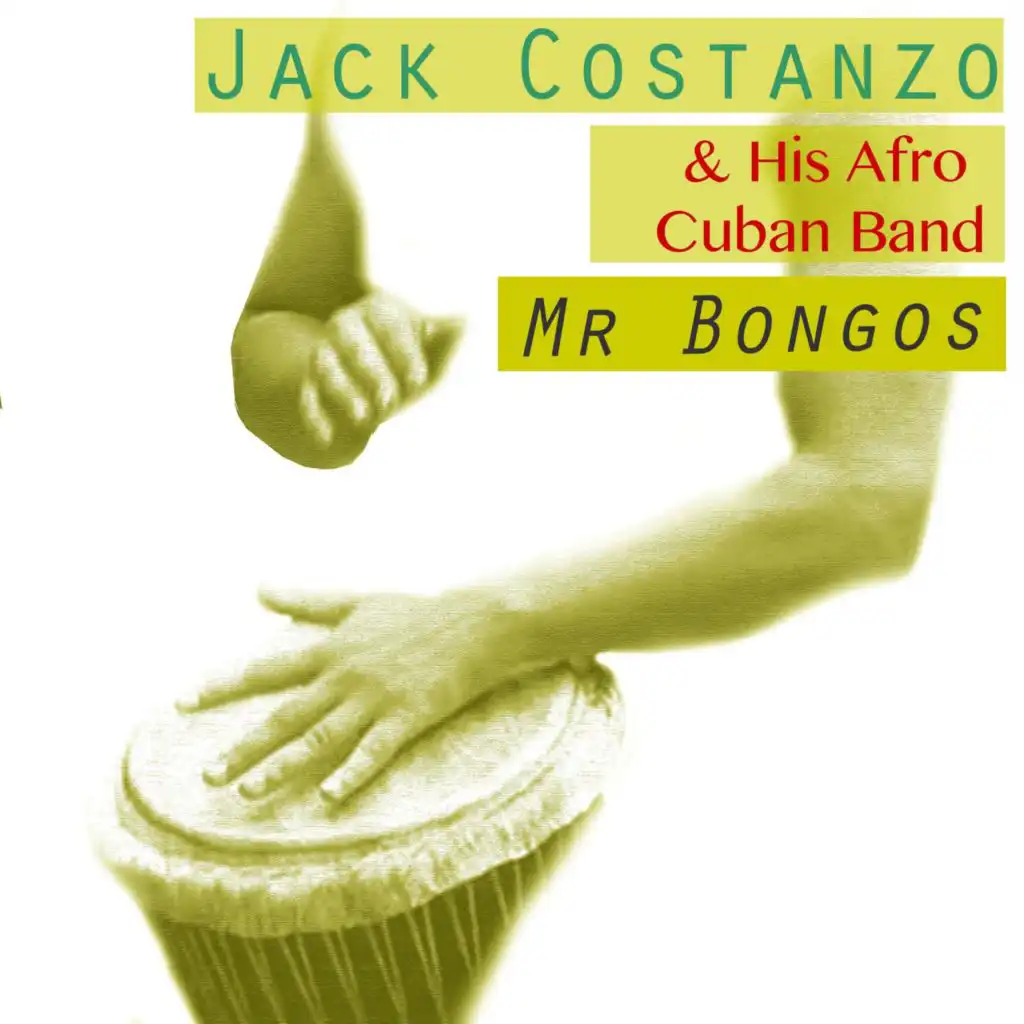 Jack Costanzo & His Afro Cuban Band