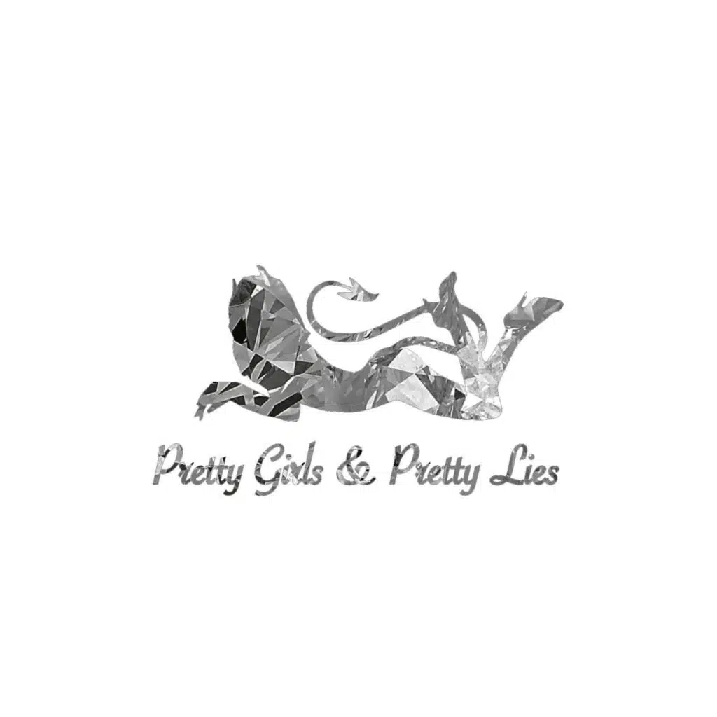 Pretty Girls & Pretty Lies