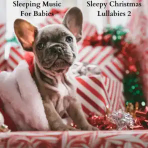 Sleepy Christmas Lullabies 2