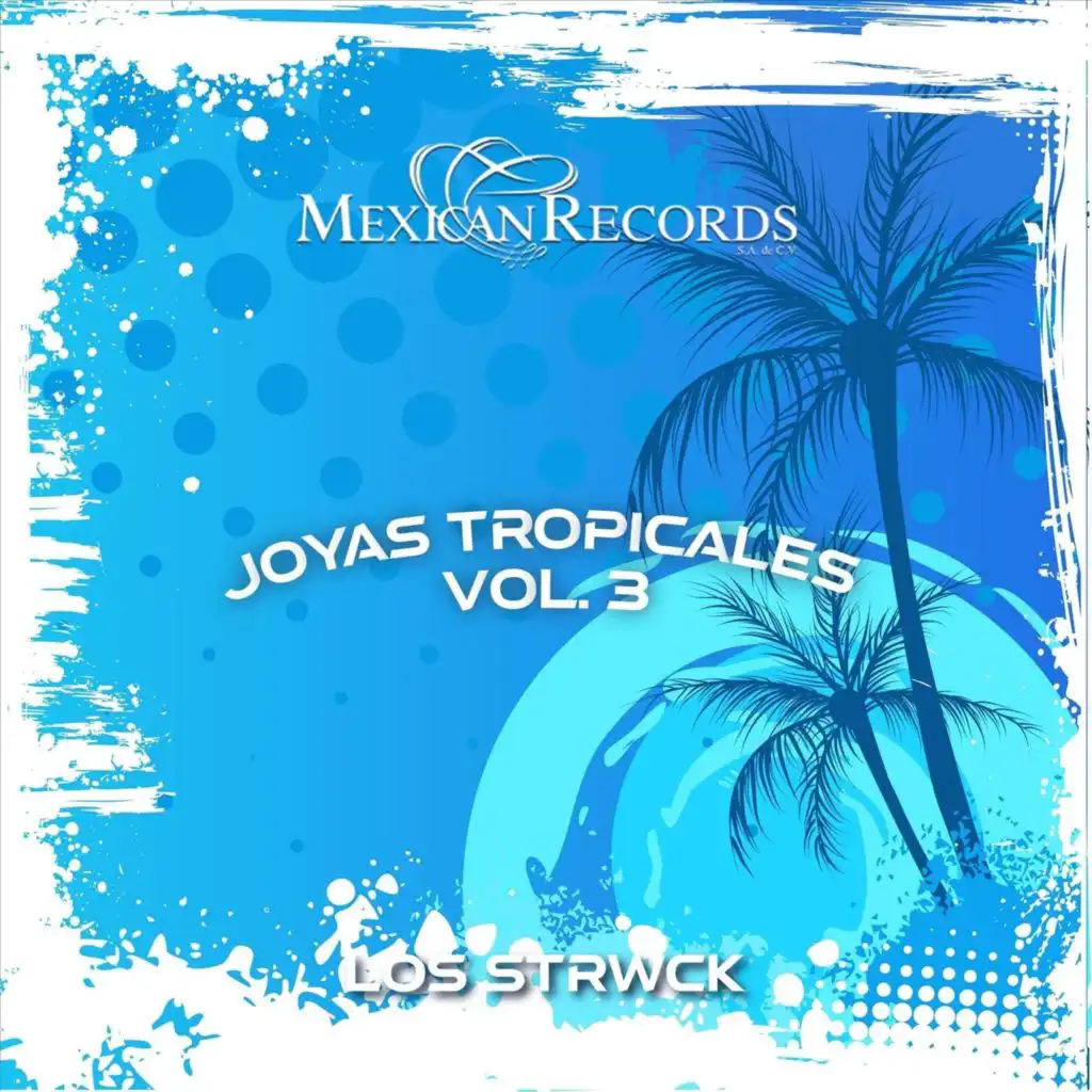 Joyas Tropicales, Vol. 3