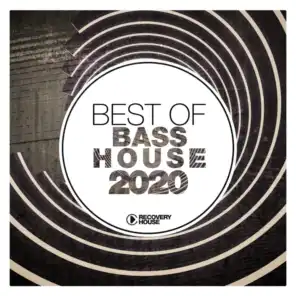 Best of Bass House 2020