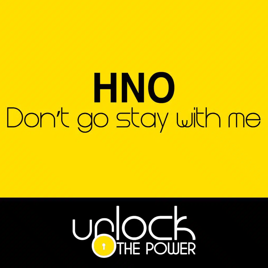 Don't Go Stay with Me