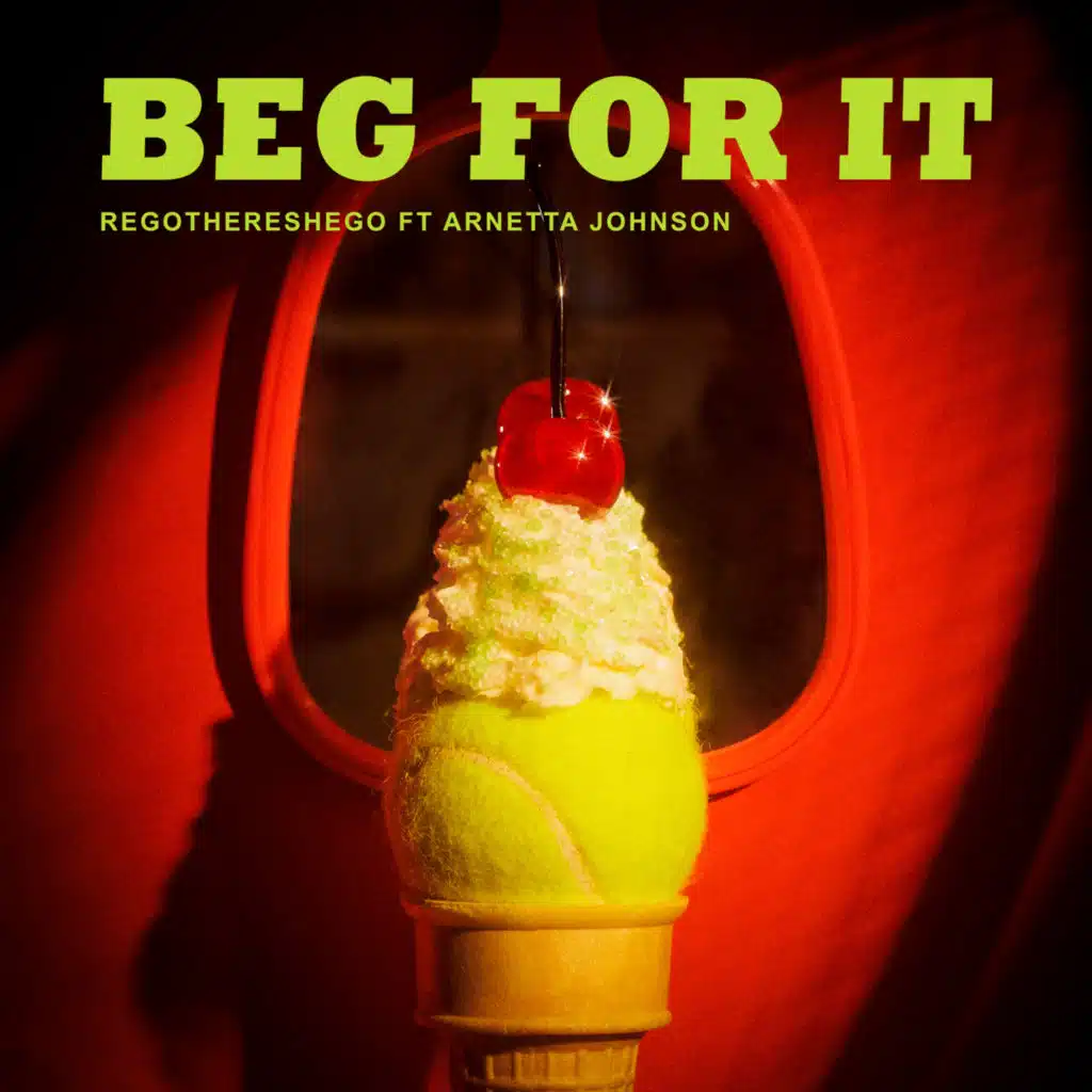 Beg for It (feat. Arnetta Johnson)