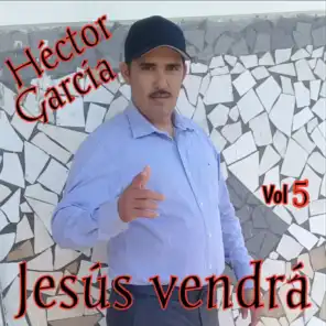 Jesús Vendrá, Vol. 5