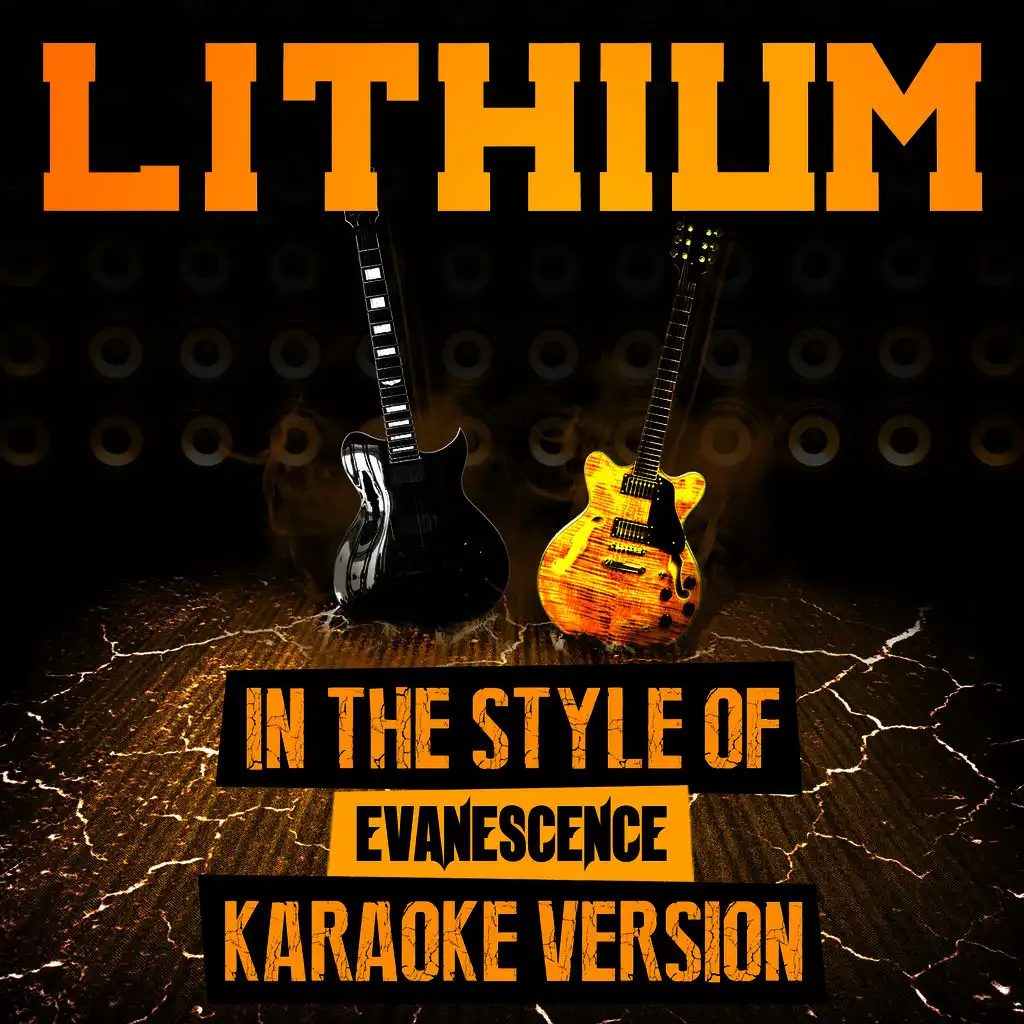 Lithium (In the Style of Evanescence) [Karaoke Version]