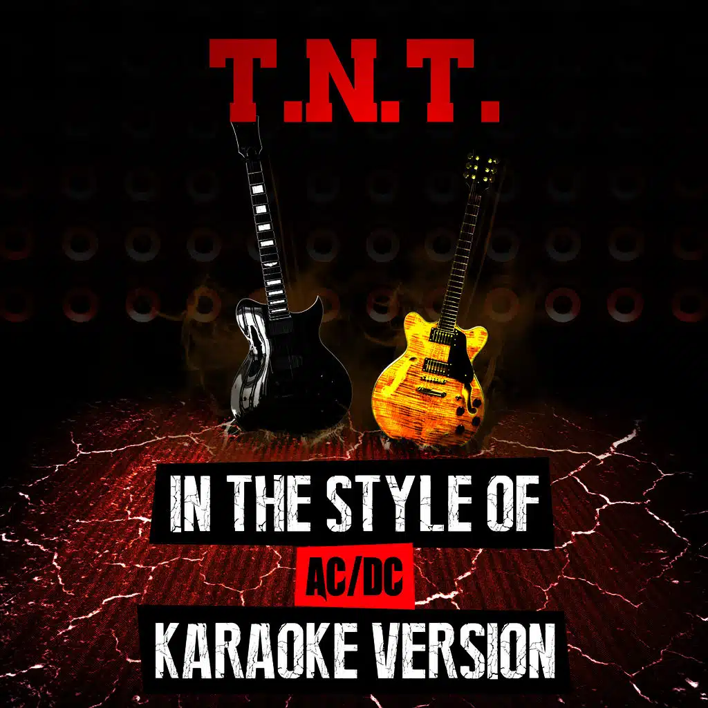 T.N.T (In the Style of Ac/Dc) [Karaoke Version] - Single